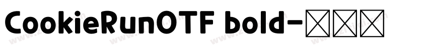 CookieRunOTF bold字体转换